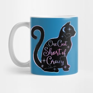 One Cat Short Of Crazy Mug